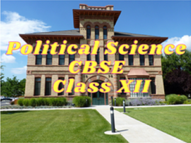 Political Science (CBSE) - Class XII